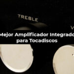Mejor Amplificador Integrado para Tocadiscos
