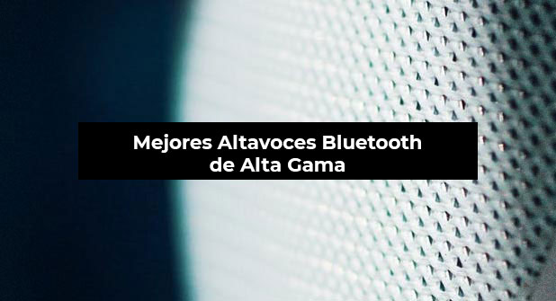 Mejores Altavoces Bluetooth de Gama alta para Tocadiscos